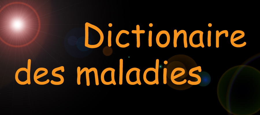 dictionaire de maladies - sante-tube.com - image