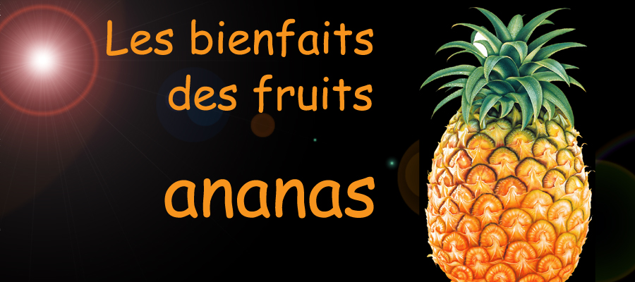 ananas , les bienfaits des fruits sur la santé , image