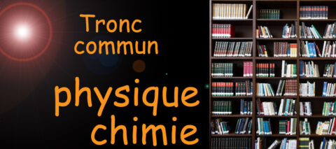 physique-chimie - niveau tronc commun - image