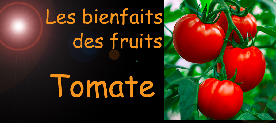 tomate , les bienfaits des fruits sur la santé , sante-tube.com , image