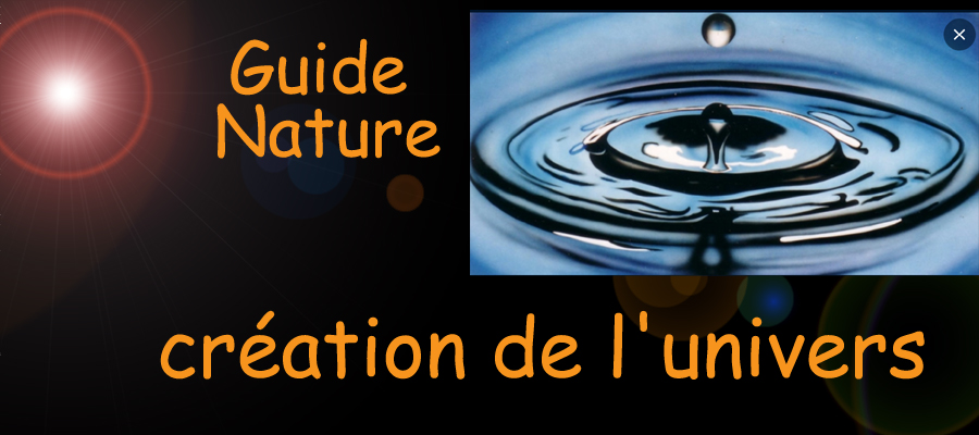 création de l'univers , guide